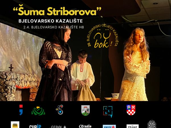 BOK FEST 2023. - KAZALIŠNA PREDSTAVA “ŠUMA STRIBOROVA”