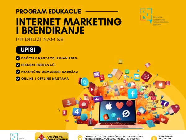 Upisi u program osposobljavanja za poslove Internet marketing i brendiranje Upisi u program osposobljavanja za poslove Internet marketing i brendiranje