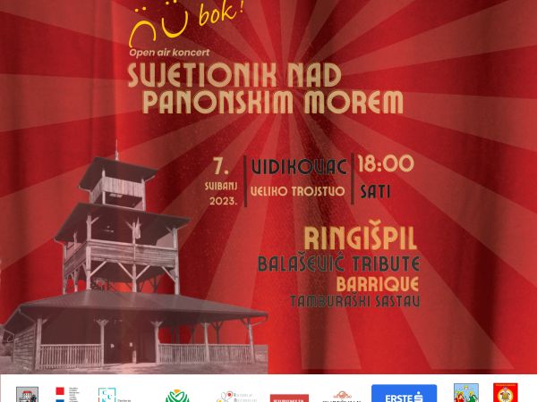 OPEN AIR KONCERT “SVJETIONIK NAD PANONSKIM MOREM”
